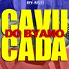 About Cavucada do Byano Song