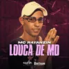 About Louca de Md Song