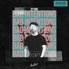 About Bad Intentions Song