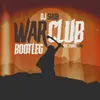War Club Bootleg (feat. Ernest Third) Remix