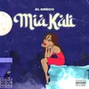 About Mia Kali Song