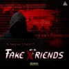 About Fake Friends Song