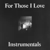 You Stayed / To Live (Instrumental)