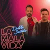 About La Mala Vida Song