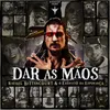 About Dar As Mãos Song