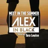 Meet in the Summer Edit