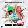 Man a Star Remix