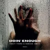 Doin' Enough The Young Collective Radio Remix