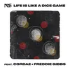 About Life is Like a Dice Game Spotify Singles Song