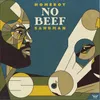 About No Beef Song