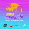 About Sexy Mamacita Song