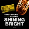 Shining Bright (feat. Ceevox) Jose Spinnin Cortes Groove Remix