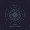 About No Way Out Full Version Song