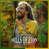 About Hills of Zion Song