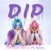 About Dip Song