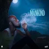 Mankind Radio Edit