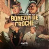 About Bonezin de Crochê Song