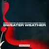 About Sweater Weather Song