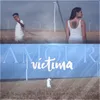 About Victima Song