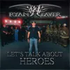 About Let's Talk About Heroes Song