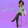 About Unico Song