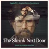 About Main Title from The Shrink Next Door Song