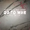 Go to War (feat. Millyz)