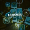 About Go Back Song