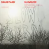 SLOWBURN