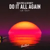 About Do It All Again Song