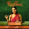 About Rasbhari (Original Series Soundtrack) Song