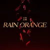 Rain Orange