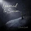 About Learned to Swim Song