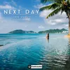 About Next Day Song