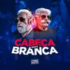 About Cabeça Branca Remix Song