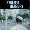 About Strange Harbors Song