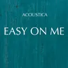 Easy On Me Guitar Version