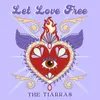Let Love Free (feat. Lady Shacklin)