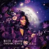About Cosmic Love Milele Song