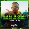 About Balão Já Subiu Song