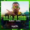 Balão Já Subiu