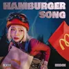 About HAMBURGER SONG (feat. lIlBOI) Song
