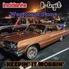 About Keepin 'It Mobbin' Song