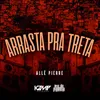 About Arrasta Pra Treta Song