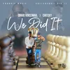 About We Did It Song