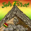 Jah First