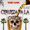 Cerveza Pa La Cabeza Instrumental