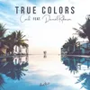 About True Colors Song