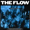 The Flow (feat. Naomi Raine)