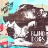 Blind Dogs